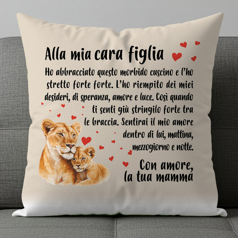 Cuscino personalizzato – Alla mia cara figlia